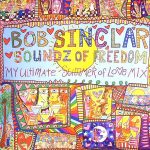 Bob Sinclar - Soundz of freedom (LP1 UK)